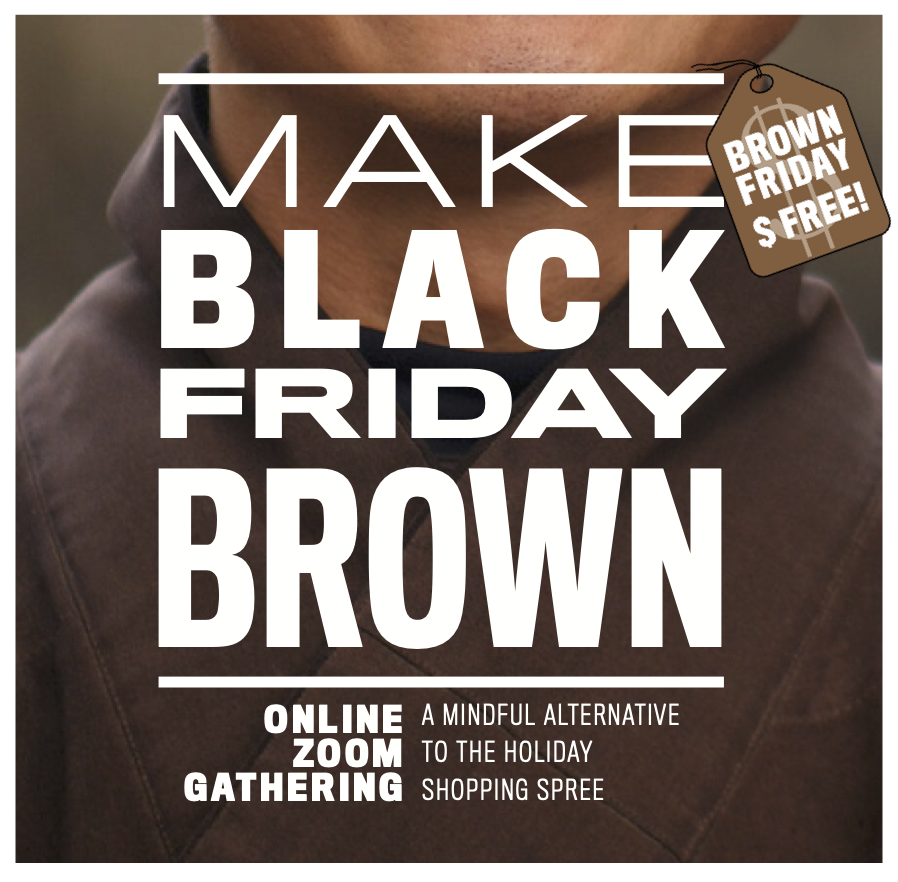Make Black Friday Brown: Online Event to Resist Consumerism