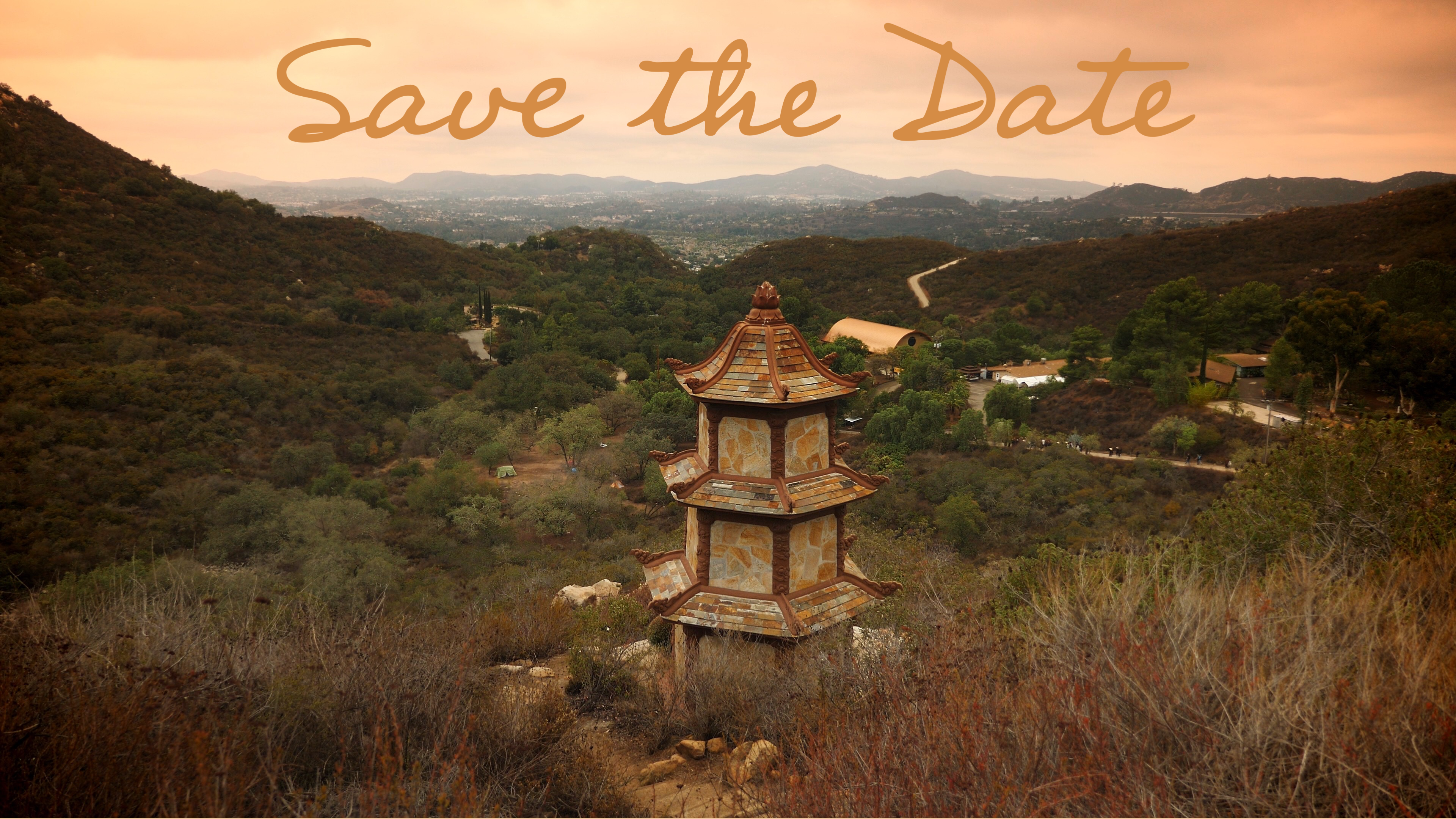 Save the Date above Deer Park Stupa